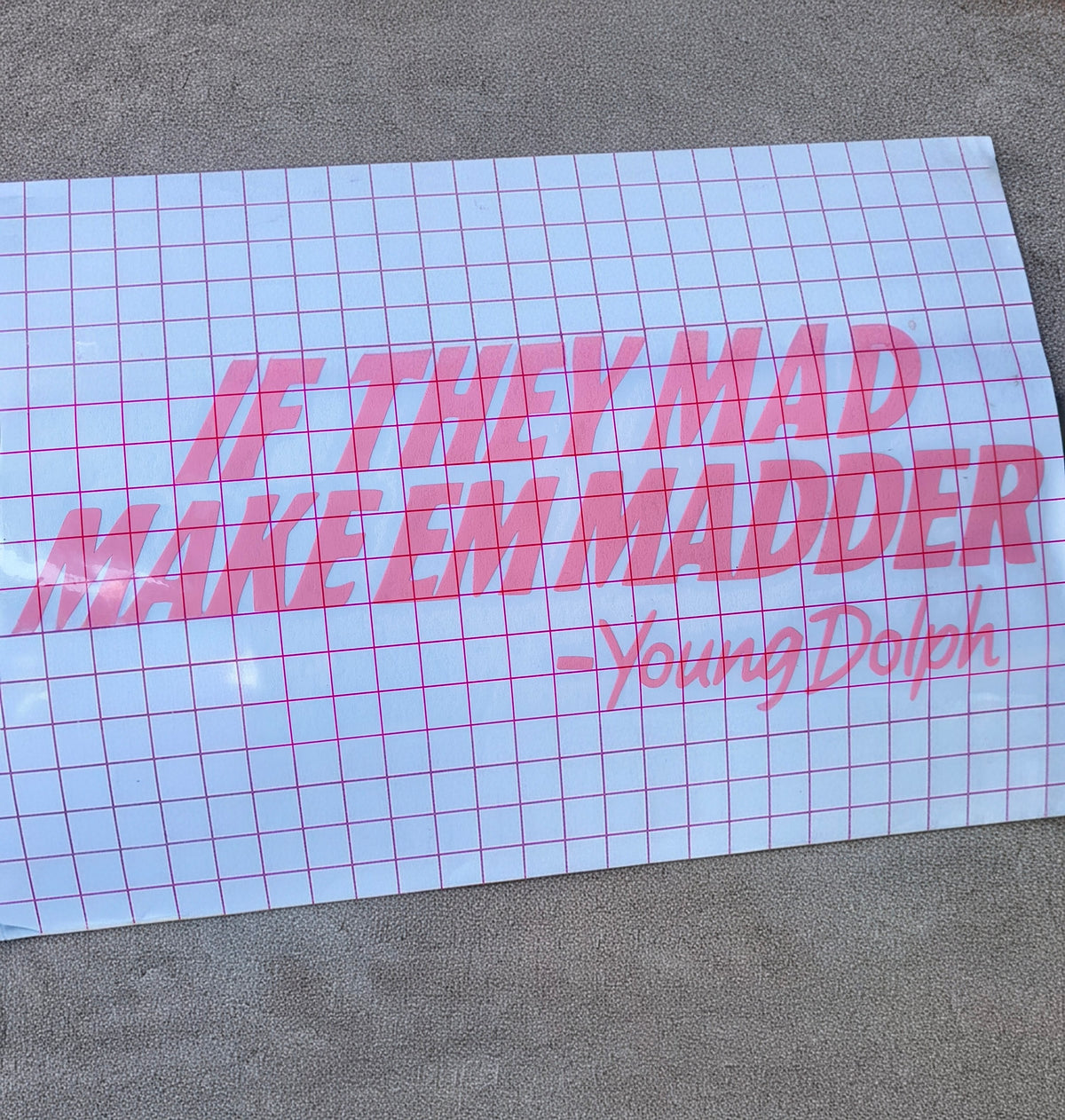 If They Mad Make Em Madder