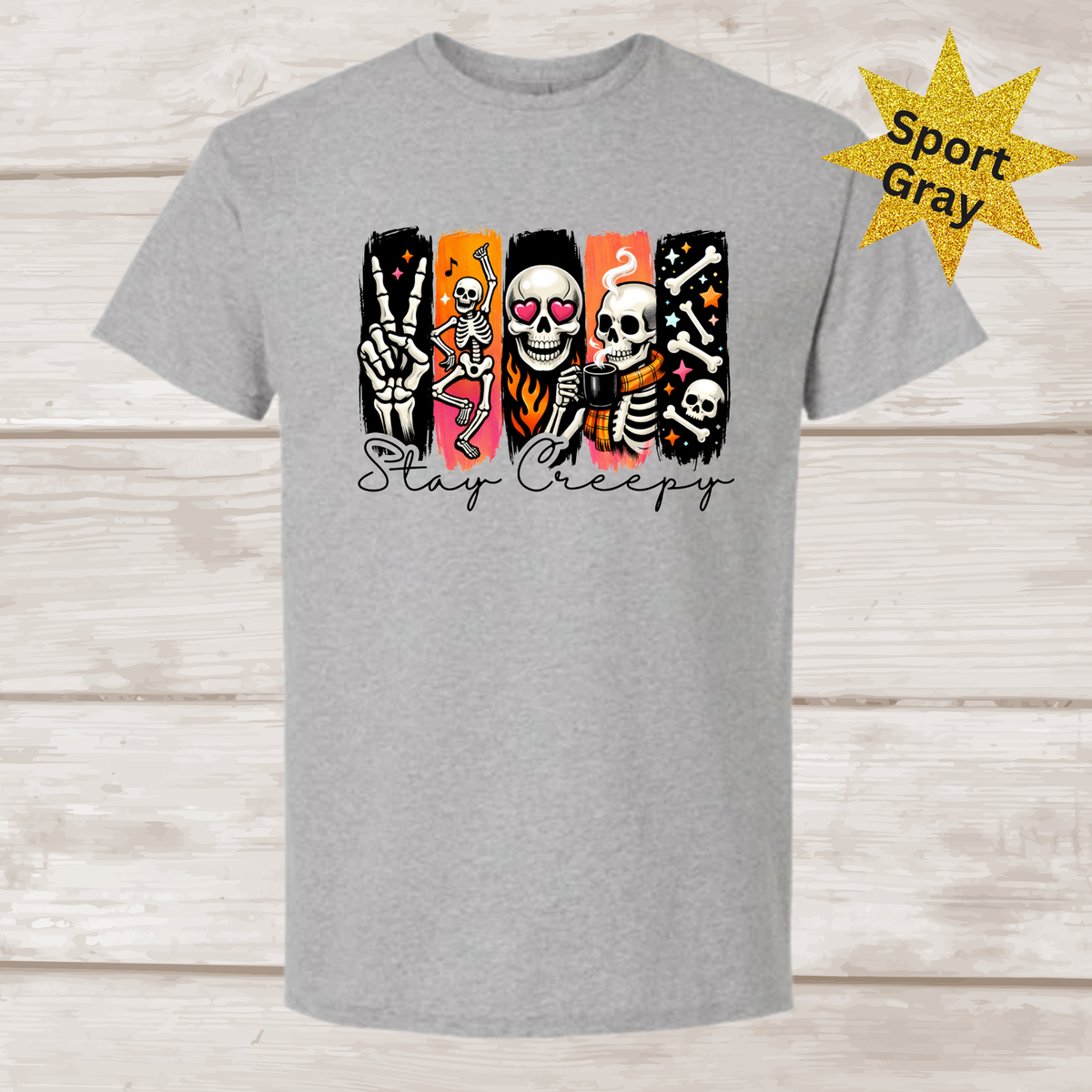 Skeleton Stay Creepy Tshirt